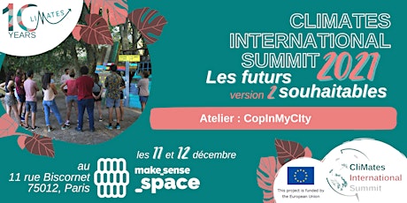 Atelier : COP in MyCity | CliMates International Summit 2021
