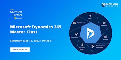 Microsoft Dynamics 365 Master Class with FREE MOC (MB-910) tickets