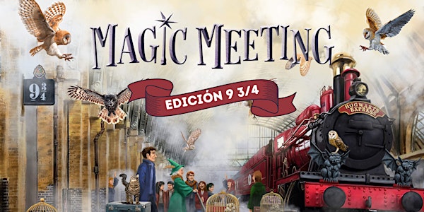 Magic Meeting  9 3/4
