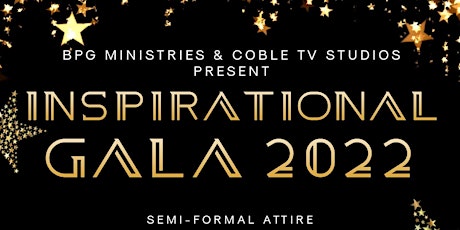 Inspirational Gala in the Galleria with BPG Ministries and Coble TV Studios tickets