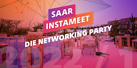 Hauptbild für SAARINSTAMEET die Instagram Networking Party - 2022/1