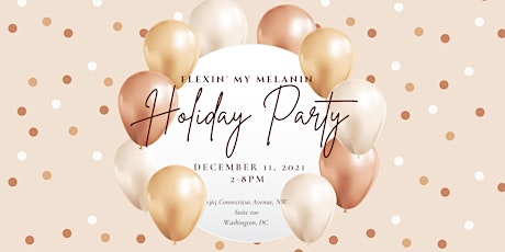 Imagen principal de Flexin' My Melanin Holiday Party
