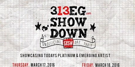 3Thirteen Entertainment Group - unofficial SXSW day party! (DJ Starscream of Slipknot, El Gant, Bizzythowed, The Reaktion, Absence Of Despair, Paralandra, The Convalescence, Era 9, Whether I, Nikki's Wives, Edisun... primary image