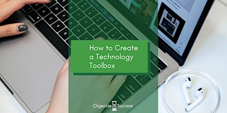 How to Create a Technology Toolbox - Online Workshop primary image
