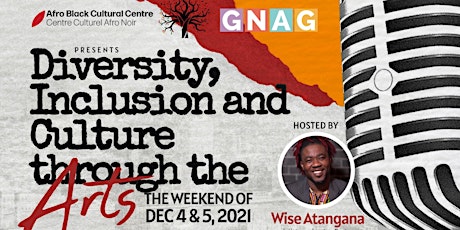 Diversity, Inclusion and Culture through the Arts - Dec 4 & 5,2021 primary image