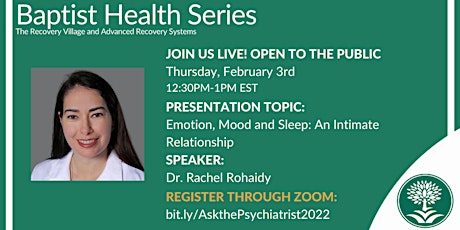 Ask the Psychiatrist with Dr. Rachel Rohaidy: Emotion, Mood and Sleep tickets