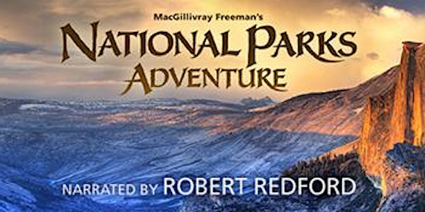 National Parks Adventure VIP Screening