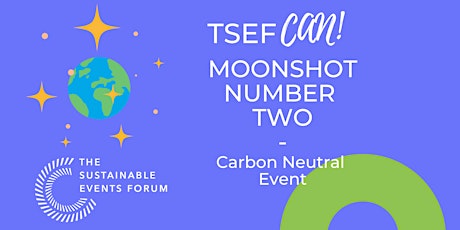 TSEF Can! Moonshot Next Edition - 2021