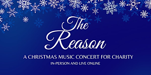 The Reason Christmas Concert