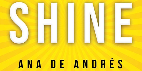 Presentación del libro "SHINE", de Ana de Andrés