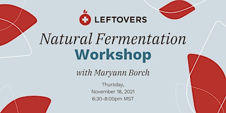 Leftovers Natural Fermentation Workshop primary image
