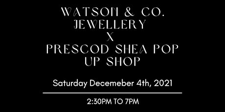 TRIBE: Watson & Co. Jewellery x Prescod Shea Pop Up Shop