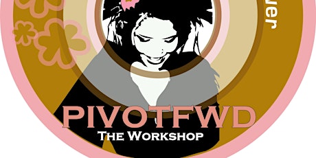 Young Women of Power PivotFWD Program primary image