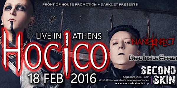 HOCICO LIVE IN ATHENS - "OFENSOR" TOUR 2016  Thursday, February 18th - SECOND SKIN CLUB