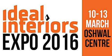 Ideal Interiors Expo 2016 March 10 -13, The Oshwal Centre, Westlands Nairobi primary image