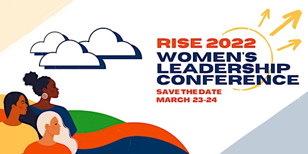 RISE 2022  Women's Leadership Conference (virtual)