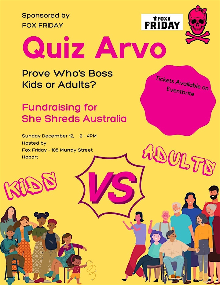 
		Kids VS Adults Quiz Afternoon Fundraiser for She Shreds Australia image
