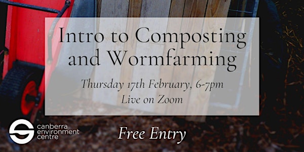 Intro to Composting and Wormfarming