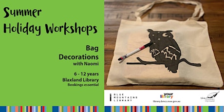January 2022 School Holidays Workshop - Bag Decoration -  6-12years. tickets