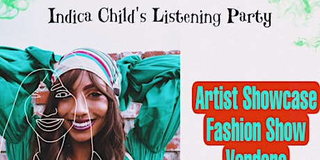 Indica Child’s Listening Party tickets