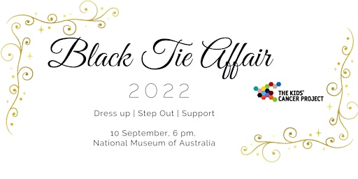 The Kids' Cancer Project Black Tie Affair