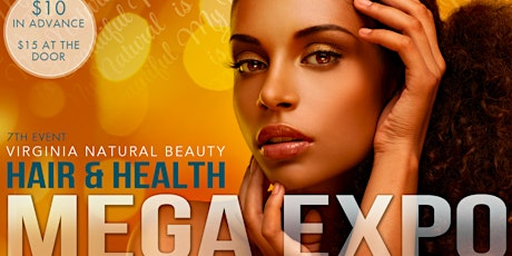 2016 Virginia Natural Beauty Hair and Health MEGA Expo primary image
