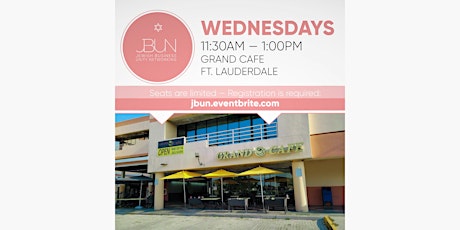 JBUN - Jewish Business Unity Network - Grand Cafe Ft. Lauderdale primary image