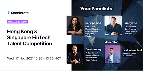 Lunch and Learn: HK & Singapore Fintech Talent Competition