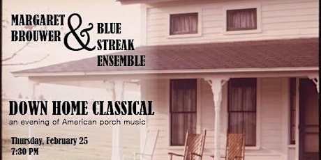 Blue Streak Ensemble presents "Down Home Classical" primary image