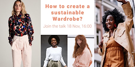 Join the talk: How to create a sustainable wardrobe?