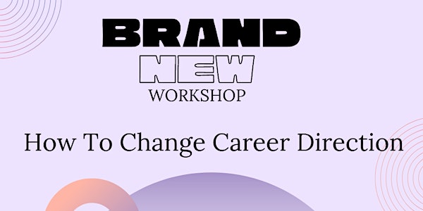Career Change Workshop