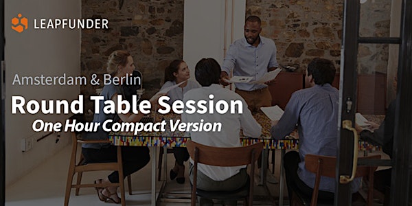 Round Table Session - 1h Version (Online Event for Investors and Startups)