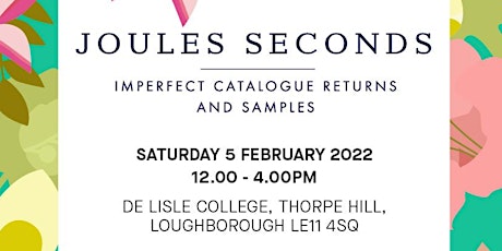 Joules Seconds Sale! tickets