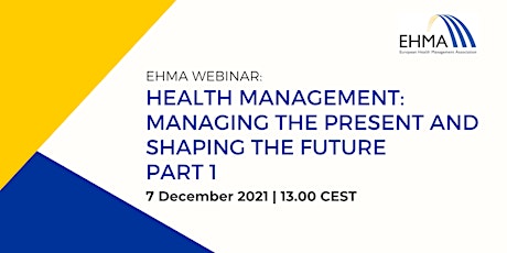 Health Management: managing the present and shaping the future - Part 1 primary image
