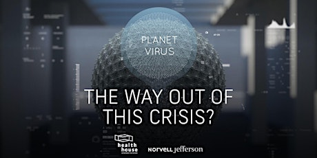 Public Tuesday - Health House: Planet Virus