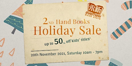 Evernew School Holiday Sale (20th November 2021, Saturday) primary image