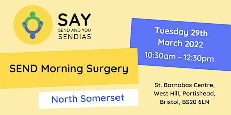 North Somerset Morning SEND Surgery - Tuesday 29th March 2022 tickets