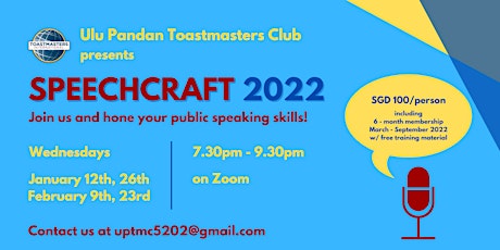 Speechcraft 2022 by Ulu Pandan Toastmasters Club primary image