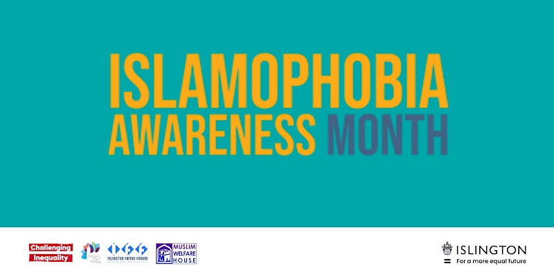 Islington against Islamophobia: time to change