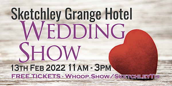 Sketchley Grange Wedding Show