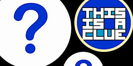 This is a Clue Trivia- Free Weekly Bar Trivia! tickets