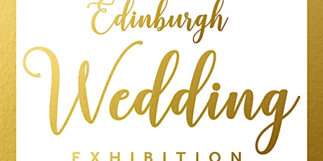 The Edinburgh Wedding Exhibition tickets