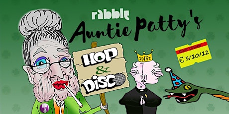 Auntie Patty's rabble Parish Hop & Disco primary image