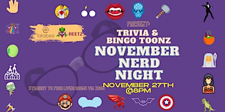 Trivia & Bingo Toonz: November Nerd Night
