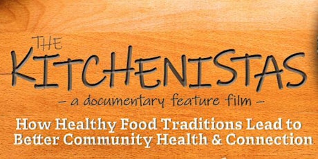 The Kitchenistas Screening on the IMAX Dome primary image