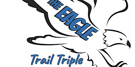 The Eagle - Trail Triple (Race Series) tickets
