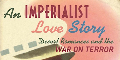 An Imperialist Love Story: Desert Romances and the War on Terror primary image