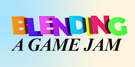 Blending A Game Jam primary image