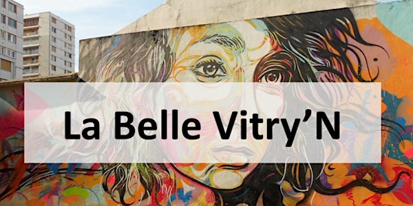 La Belle Vitry N - Maison du Street Art à Vitry-sur-Seine