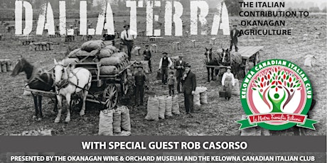 LNFI: Dalla Terra - The Italian Contribution to Okanagan Agriculture tickets